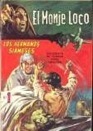 El Monje Loco